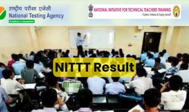राष्ट्रीय तांत्रिक शिक्षक प्रशिक्षण परीक्षेचा निकाल जाहीर