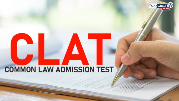 सावधान! CLAT परीक्षेविषयी पसरतीय चुकीची माहिती; NLU कडून विद्यार्थ्यांना इशारा 