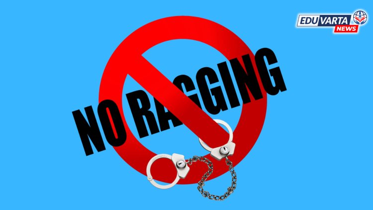 रॅगिंगविरोधी यंत्रणा कार्यान्वित न केल्यास कारवाई ; NMC कडून  महाविद्यालयांना ताकीद 