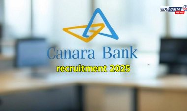 कॅनरा बँकेत स्पेशालिस्ट ऑफिसर्स पदासाठी भरती प्रक्रिया सुरू! 