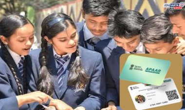 CBSE कडून संलग्न शाळांमधून 'अपार' आयडी लागू करण्याबाबत सूचना जाहीर 