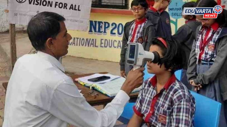 अंधत्व मुक्त महाराष्ट्र योजनेतून राज्यातील २५ लाख विद्यार्थ्यांची मोफत नेत्र तपासणी 