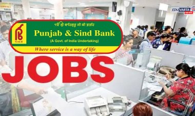 नोकरीची सुवर्णसंधी, पंजाब आणि सिंध बँकेत १००० पदांची भरती