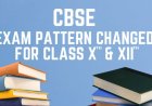 CBSE 2024 Exam Pattern for 10, 12 Revised; These are the Changes…