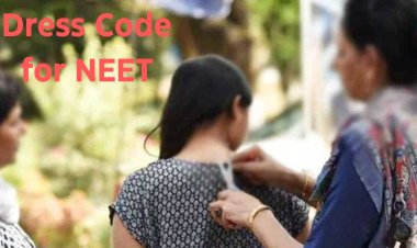 What to wear, what should not wear; Dress code for NEET…