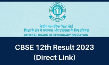 CBSE Result : इयत्ता बारावीचा निकाल जाहीर; एका क्लिकवर पहा निकालाचे अपडेट...