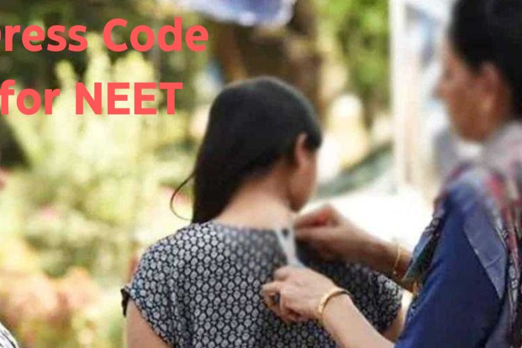 NEET 2024 Dress Code: Long Sleeves, Shoes Not Permitted; Check NTA Rules On  Frisking