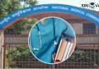 MBBS students need to complete course within 9 Years; NMC new rule