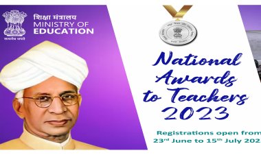 National Teacher Award : राष्ट्रीय पुरस्कारासाठी निवड प्रक्रिया सुरू, ही आहे पात्रता...