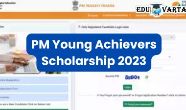 पीएम यंग अचिव्हर्स स्कॉलरशिपचा अर्ज भरला का? उरले फक्त दोन दिवस