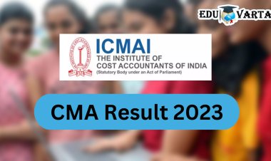 ICMAI CMA निकाल जाहीर; असा पाहता येणार निकाल
