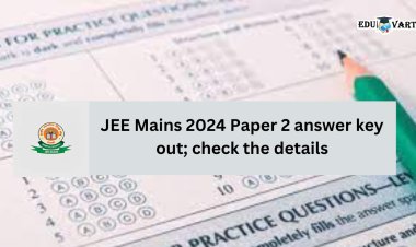 JEE Mains 2024 Paper 2 answer key out; check the details