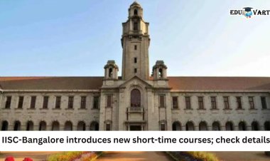 IISC-Bangalore introduces new short-time courses; check details