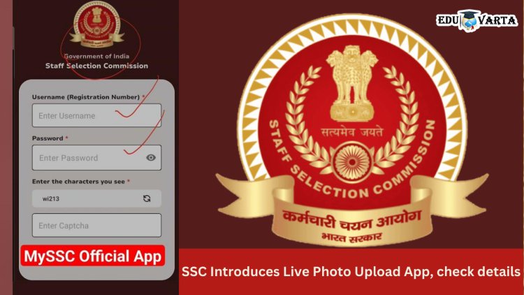 SSC introduces live photo upload app, check details