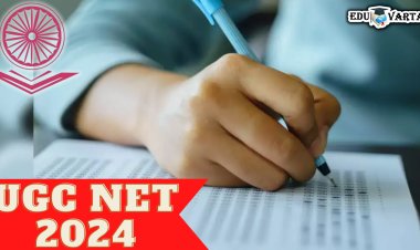 UGC NET : जून 2024 साठी नोंदणी  प्रक्रिया सुरु