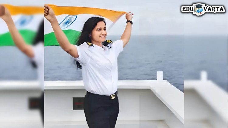 शेती विकून आई-वडिलांनी सिमरनला बनवले मर्चंट नेव्ही ऑफिसर; एक  प्रेरणादायी प्रवास