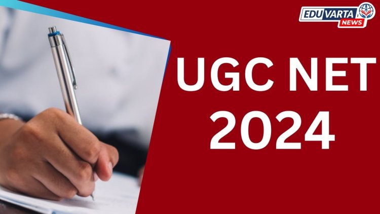 UGC NET : जून 2024 परीक्षेसाठी सिटी स्लिप उपलब्ध
