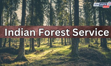 UPSC  भारतीय वन सेवा मुख्य परीक्षेचे वेळापत्रक प्रसिद्ध 