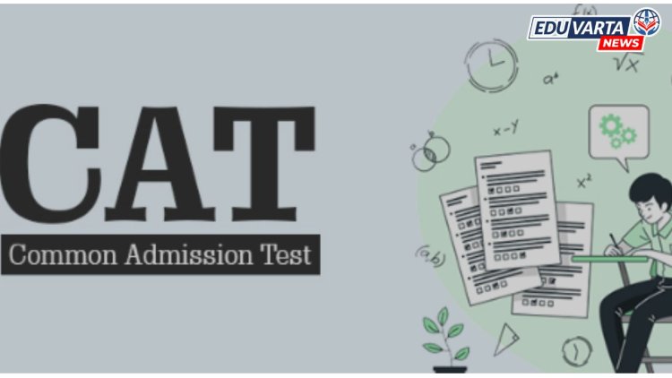 CAT परीक्षेचे ॲडमिट कार्ड मंगळवारी उपलब्ध होणार