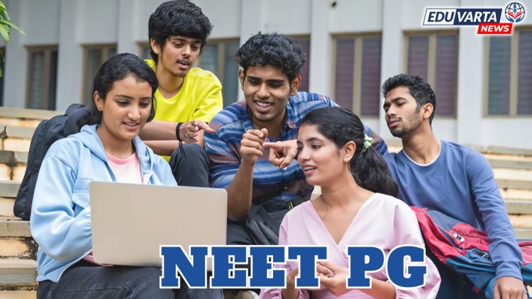 NEET PG समुपदेशनाच्या दुसऱ्या फेरीसाठी नोंदणी प्रक्रिया आजपासून  सुरू