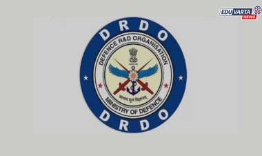 DRDO मध्ये इंटर्नशिप, संरक्षण आणि शस्त्रास्त्र संशोधन शिकण्याची  संधी
