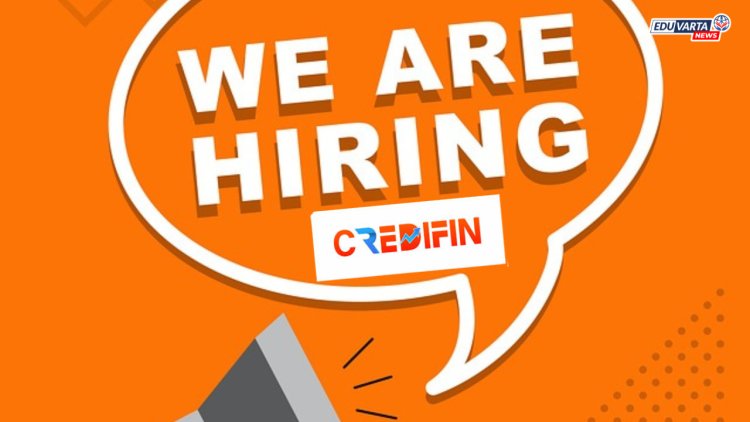 Recruitment : क्रेडिफिनमध्ये ३०० हून अधिक कर्मचाऱ्यांची होणार भरती!