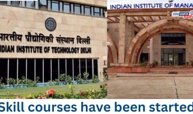 आयआयटी आणि आयआयएममध्ये कौशल्य अभ्यासक्रम सुरू