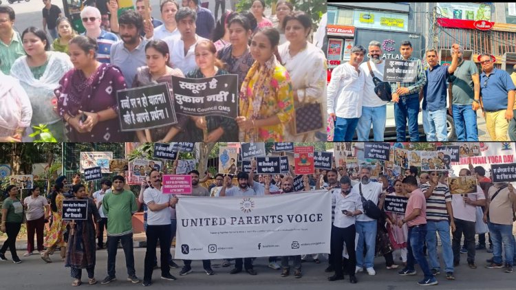 'या' कारणासाठी दिल्लीतील शाळांच्या पालकांचे आंदोलन