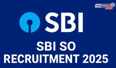 एसबीआय एसओ पदांसाठी भरती सुरू, कोणतीही परीक्षा नाही, थेट मुलाखतीद्वारे निवड