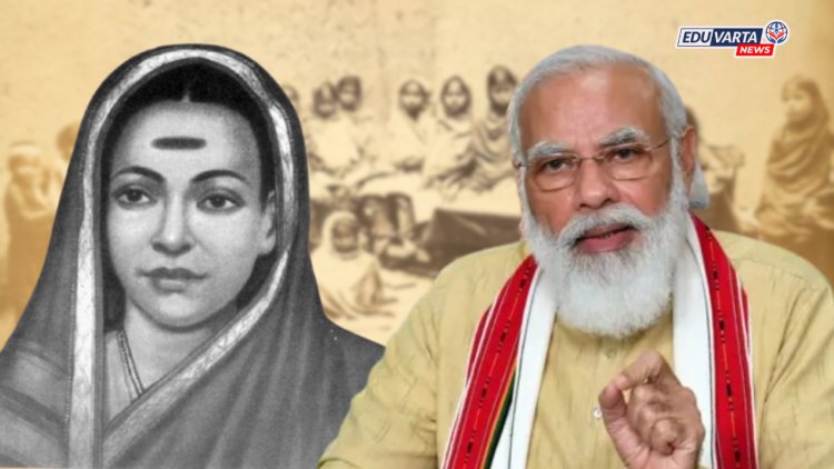 स्त्री शिक्षणाच्या जनक सावित्रीबाई फुले यांच्या जयंतीनिमित्त पंतप्रधान मोदींकडून कार्याला उजाळा 