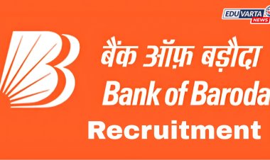 बँक ऑफ बडोदामध्ये ४१९ पदांच्या भरतीची अधिसूचना जारी