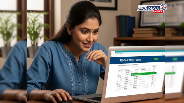 एसबीआय क्लार्क मेन्सचा निकाल जाहीर, असा डाउनलोड करा निकाल