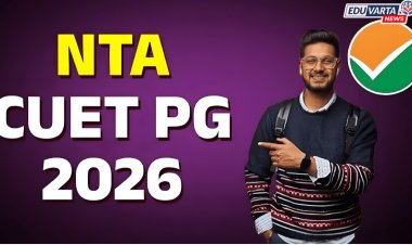 CUET PG Exam : एनटीएकडून सीयूईटी पीजी परीक्षेचे प्रवेशपत्र जारी
