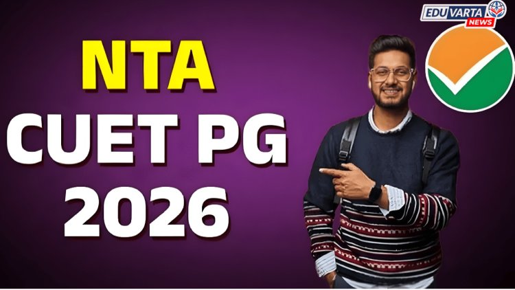 CUET PG Exam : एनटीएकडून सीयूईटी पीजी परीक्षेचे प्रवेशपत्र जारी