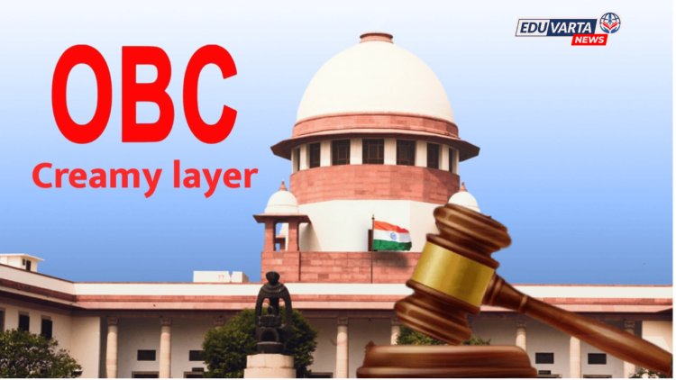 फक्त पालकांच्या पगारावर 'OBC क्रिमीलेअर' निकष सिद्ध होऊ शकत नाही; सर्वोच्च न्यायालयाचा निर्वाळा  