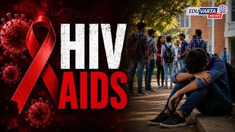 महाविद्यालयांत शिक्षण घेणारे ७००० विद्यार्थी HIV बाधित; आरोग्य विभागाची धक्कादायक माहिती 