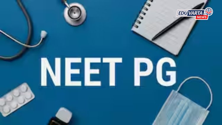 NEET PG २०२६ परीक्षेत महत्त्वाचे बदल; २०० वरून १८० प्रश्न संख्या, परीक्षा एकाच शिफ्टमध्ये होणार