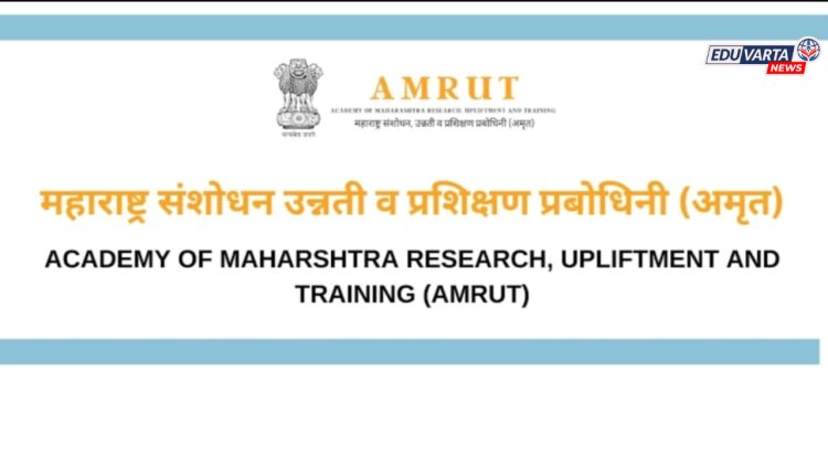 'अमृत'ची फेलोशिप जाहिरात न निघाल्याने विद्यार्थ्यांचा संताप, तातडीने अर्ज प्रक्रिया सुरू करण्याची मागणी