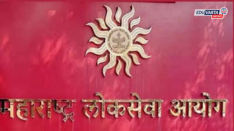 एमपीएससी राज्यसेवा २०२५ मुलाखती प्रशासकीय कारणांमुळे पुढे ढकलल्या; विद्यार्थ्यांना दिलासा