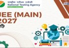 JEE Main २०२७ सत्र १: नोंदणी सुरू, २२ नोव्हेंबरपर्यंत अर्ज करा