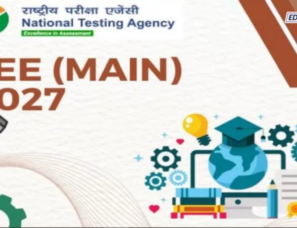 JEE Main २०२७ सत्र १: नोंदणी सुरू, २२ नोव्हेंबरपर्यंत अर्ज करा